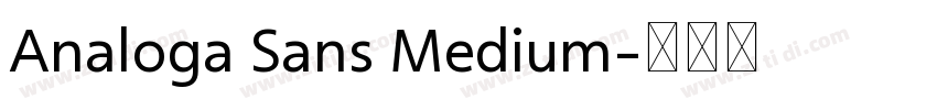 Analoga Sans Medium字体转换